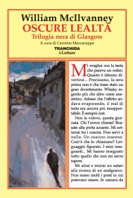 William McIlvanney - OSCURE LEALT&Agrave;