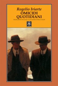 Rogelio Iriarte - OMICIDI QUOTIDIANI